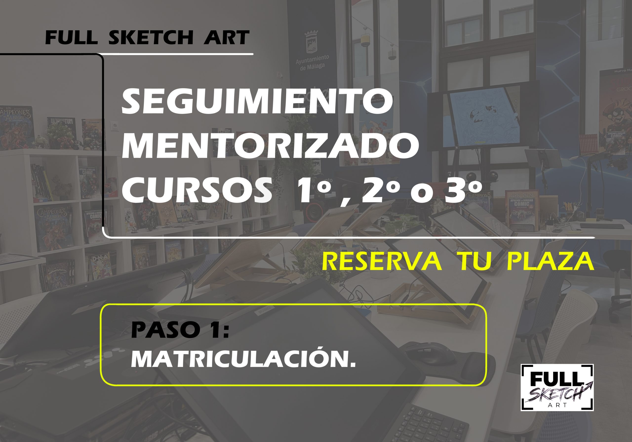 PASO 1: RESERVA tu PLAZA CURSO con SEGUIMIENTO ANUAL Online o Presencial 2026/27